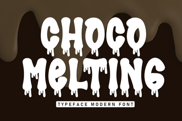 Choco Melting: A Deliciously Modern Font for Sweet Designs