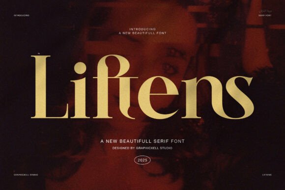 Liftens: The Serif Font for Modern Elegance